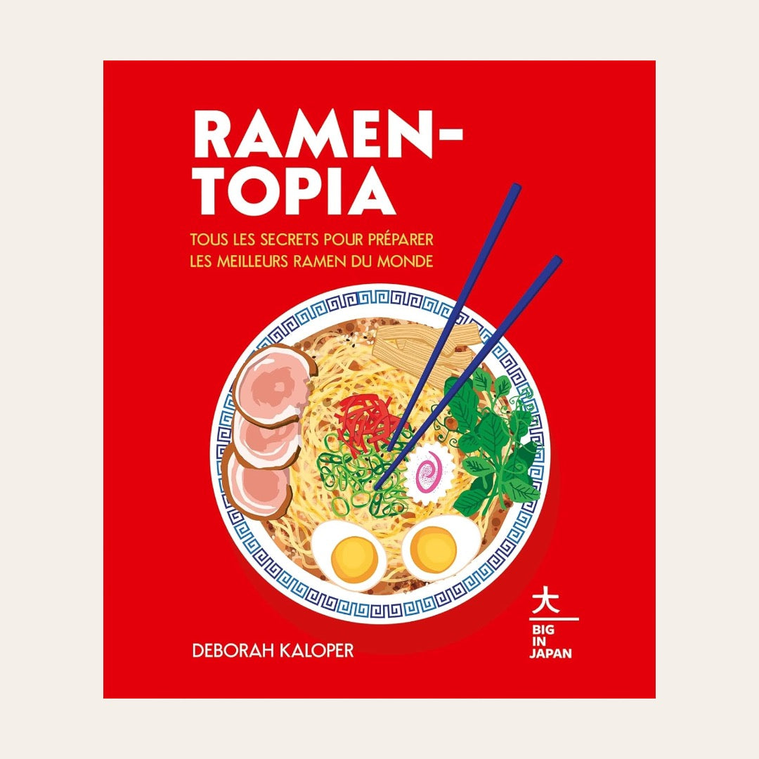 LIVRE RAMENTOPIA - Deborah Kaloper
