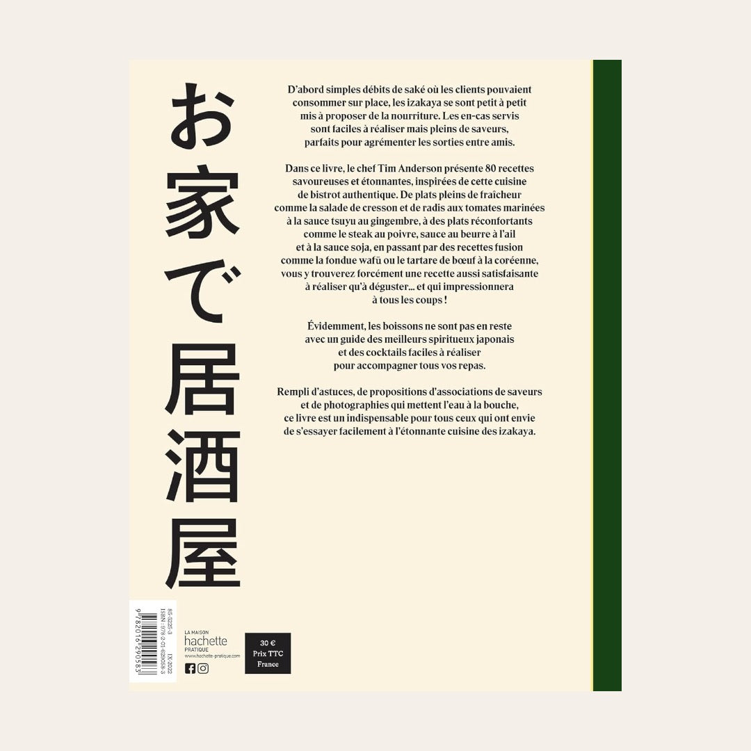 LIVRE IZAKAYA LA CUISINE DES BISTROTS JAPONAIS - Tim Anderson