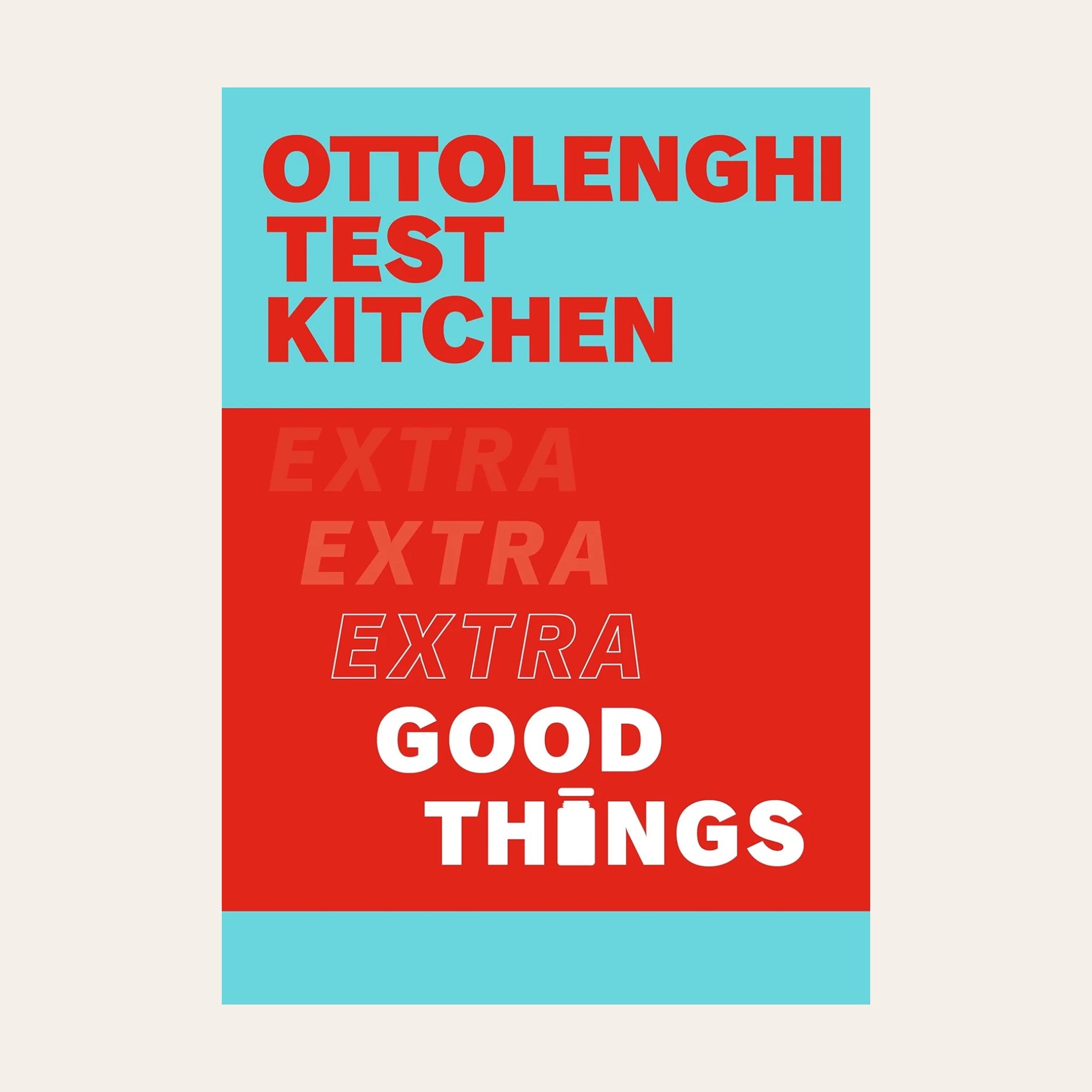 LIVRE EXTRA GOOD THINGS - Yotam Ottolenghi